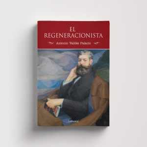 El regeneracionista