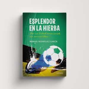 Esplendor en la hierba