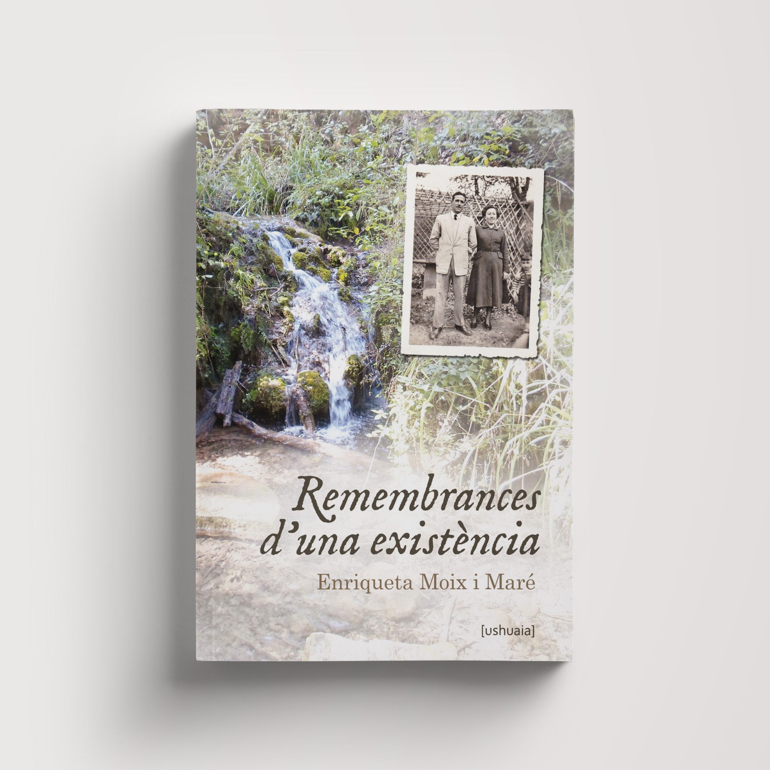 Remembrances d'una existència