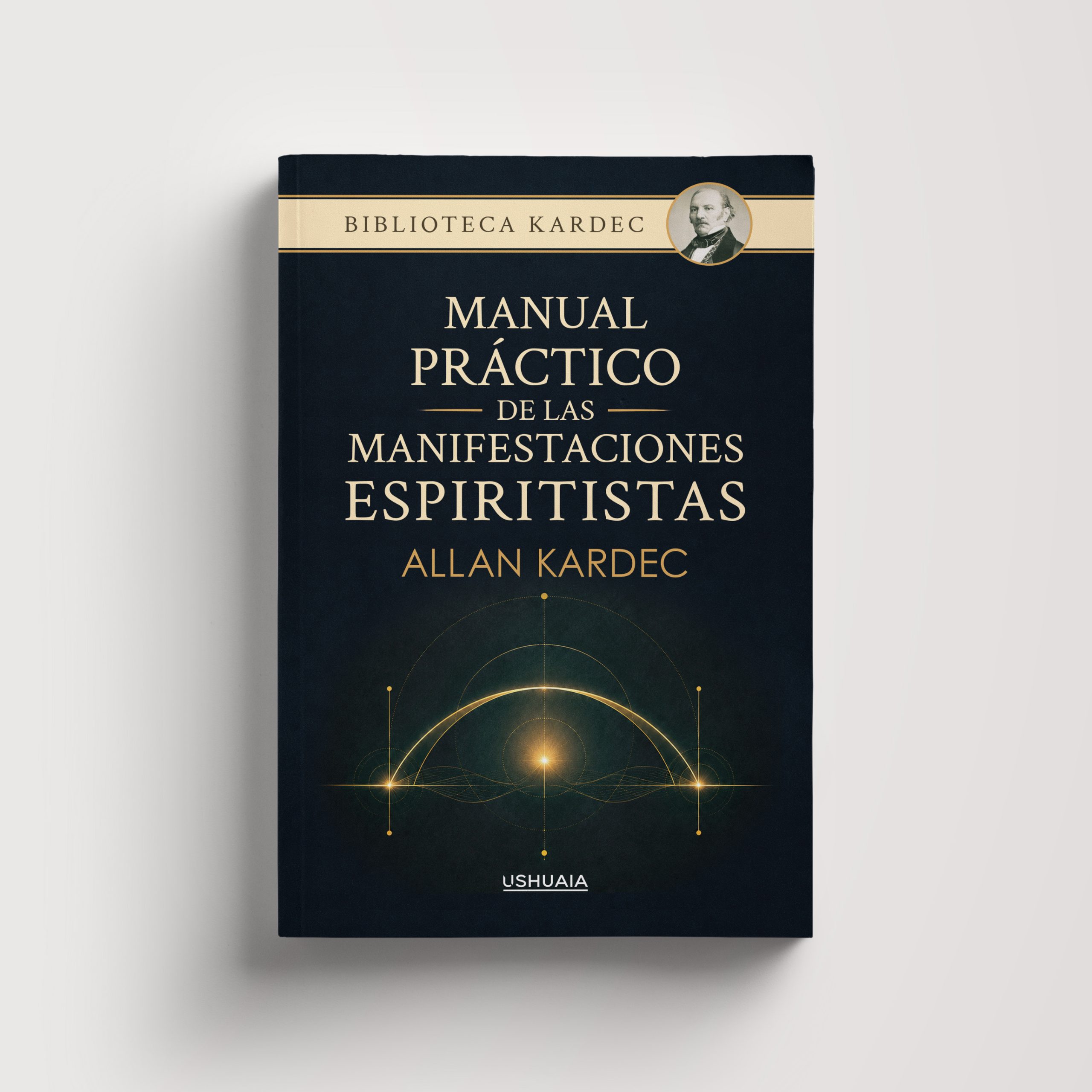 Manual práctico de las manifestaciones espiritistas